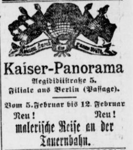 In der Münsterschen Zeitung warb das Kaiser-Panorama für eine „malerische Reise an der Tauernbahn“ (Münsterrische Zeitung, 6.2.1911)