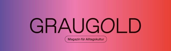 Schriftzug "Graugold. Magazin für Alltagskultur" in Schwarz auf pinkem Grund