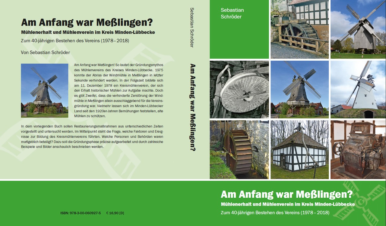 Einband des Buches "Am Anfang war Meßlingen? Mühlenerhalt und Mühlenverein im Kreis Minden-Lübbecke" von Sebastian Schröder.