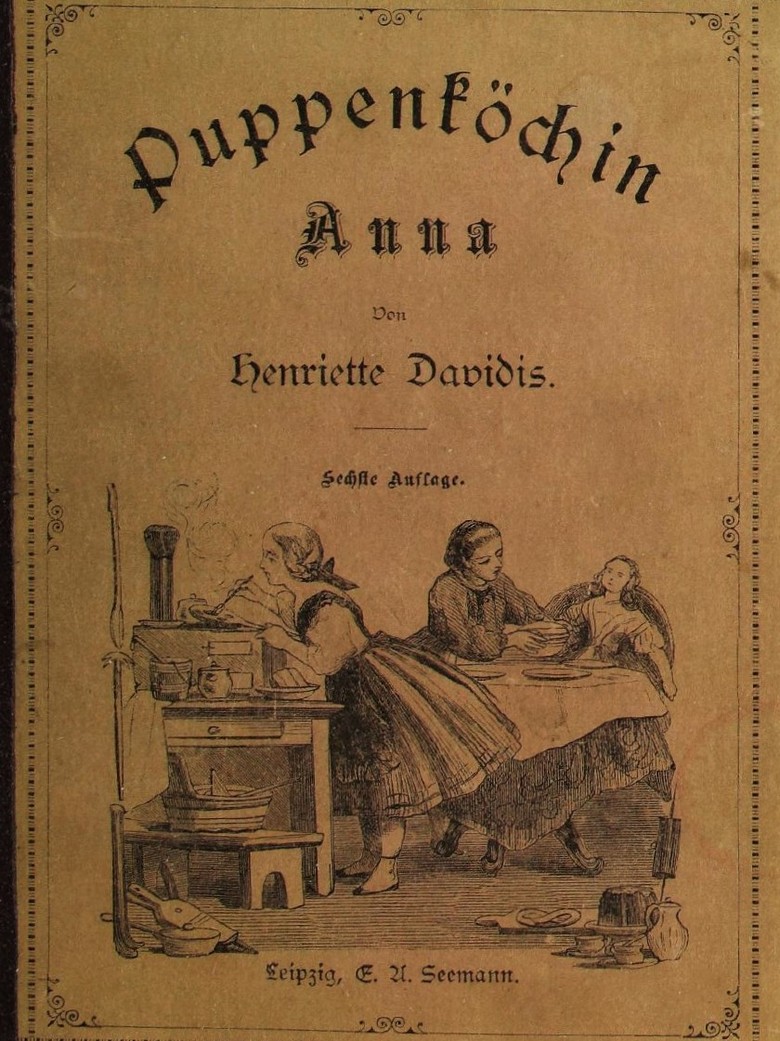 Titelseite der sechsten Auflage von Henriette Davidis‘ „Puppenköchin Anna“ (1881), online unter https://digital.slub-dresden.de/werkansicht/dlf/13621/1.