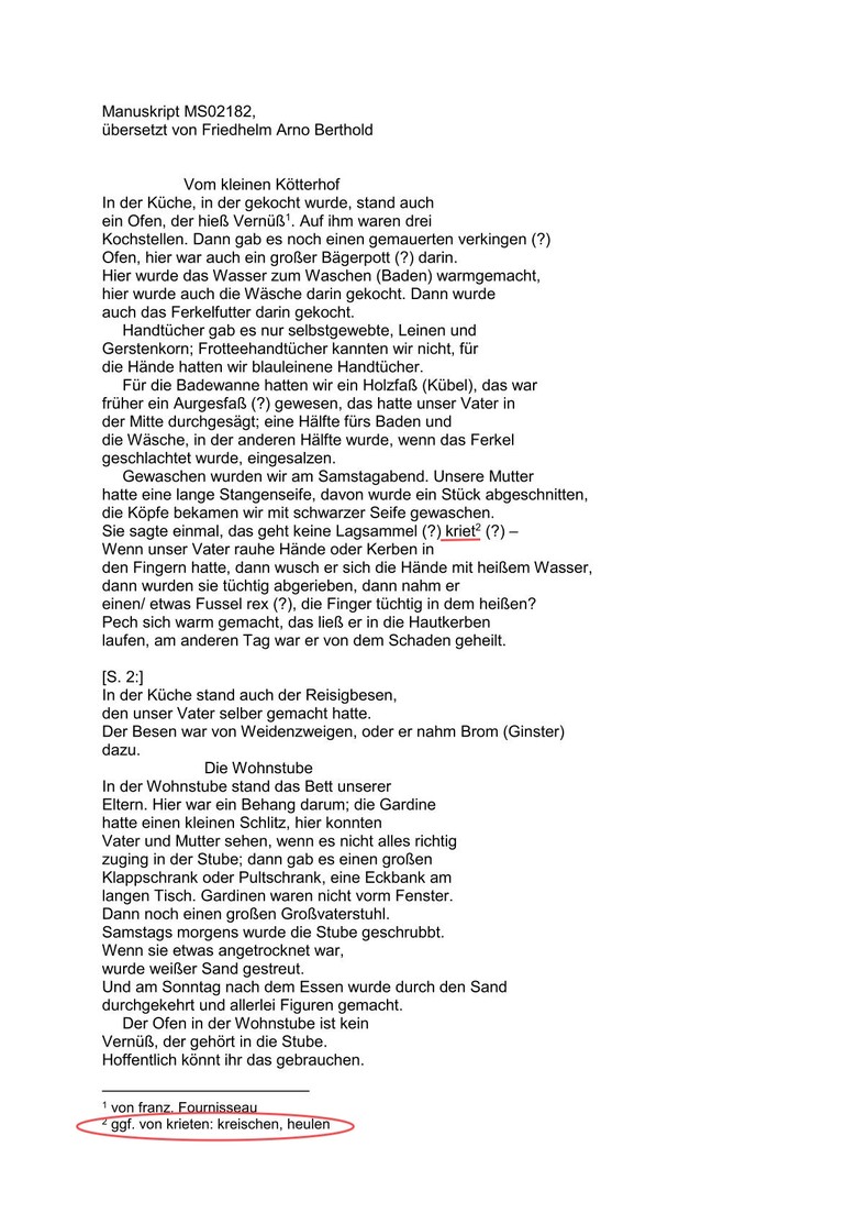 Übersetzung des Gewährspersonenberichts von Paula Bahr durch Friedhelm Arno Berthold. In Fußnote 2 wird über das Wort „kriet“ spekuliert (Archiv für Alltagskultur, M02182).