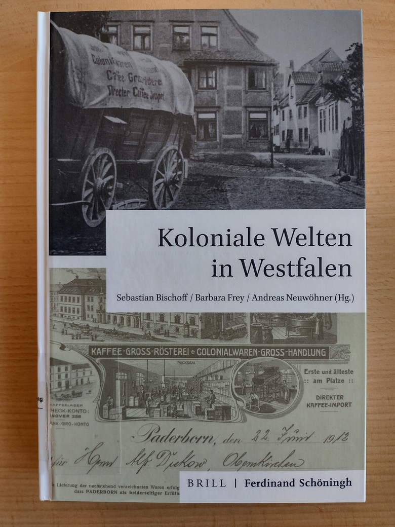 Einband der Publikation "Koloniale Welten in Westfalen".