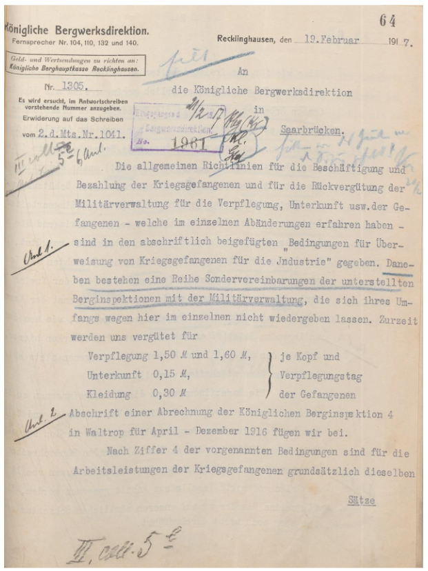 „Bedingungen für Überweisung von Kriegsgefangenen für die Industrie“. Vgl. Bergbau-Archiv Bochum, Hibernia AG, 32 / 4340, hier: Schreiben von Königliche Bergwerksdirektion, Recklinghausen, 19. Februar 1917 (Vgl. Landesarchiv Saarland, Bergwerksdirektion Saarbrücken, Nr. 175, S. 64-66).