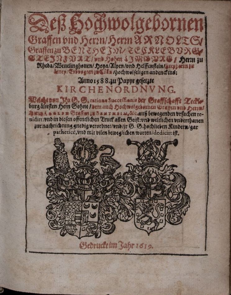 Titelblatt der Bentheim-Tecklenburger Kirchenordnung von 1588 in der Druckversion von 1619; Foto: Christof Spannhoff.